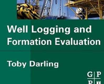 0⾮͵زۣӢİ棩WELL LOGGING AND FORMATION EVALUATION