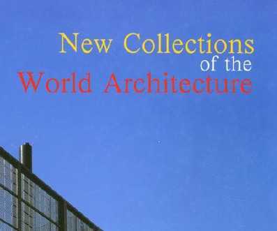 罨New collections of the world Architecture